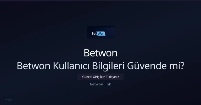 Betwon Güven Rehberi 2026: Hesap ve Verilerinizi Nasıl Korursunuz? hakkında bilgilendirici görsel